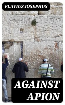 Against Apion, Josephus