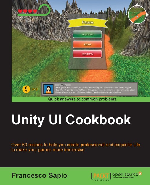 Unity UI Cookbook, Francesco Sapio