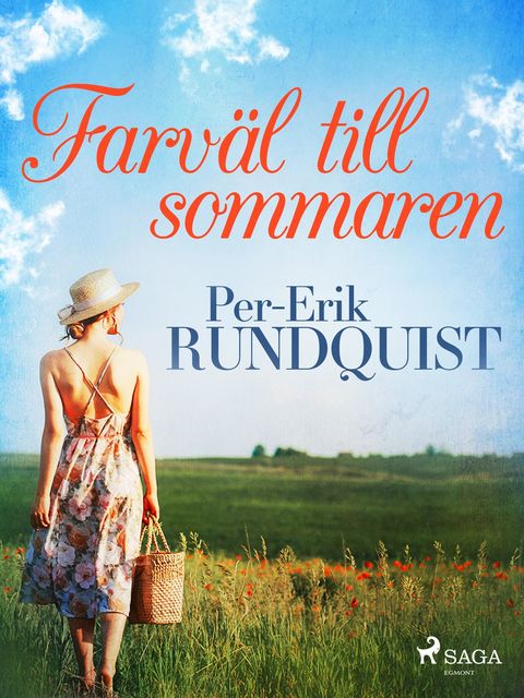 Farväl till sommaren, Per-Erik Rundquist