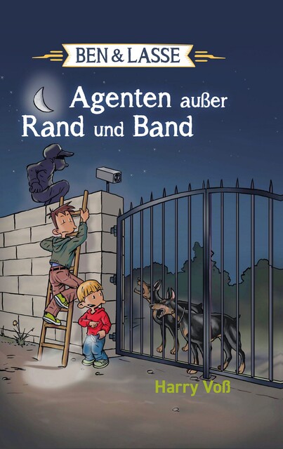 Ben und Lasse – Agenten außer Rand und Band, Harry Voß