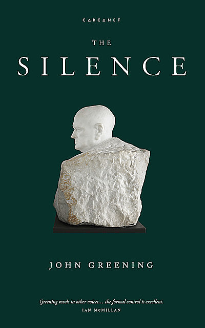 The Silence, John Greening