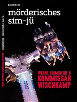 Kommissar Wischkamp: Mörderisches Sim-jü, Renate Behr