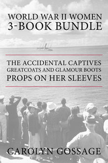 World War II Women 3-Book Bundle, Carolyn Gossage, Mary Hawkins Buch