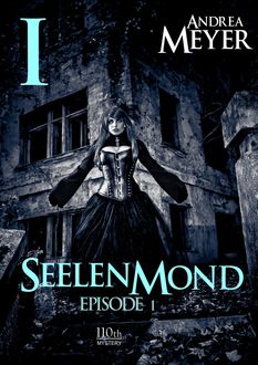 Seelenmond #1, Andrea Meyer