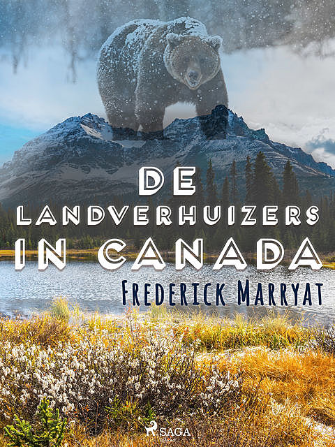 De landverhuizers in Canada, Frederick Marryat