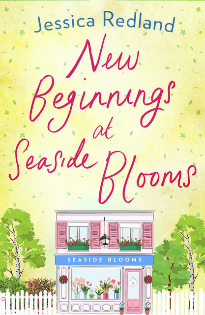 New Beginnings at Seaside Blooms, Jessica Redland