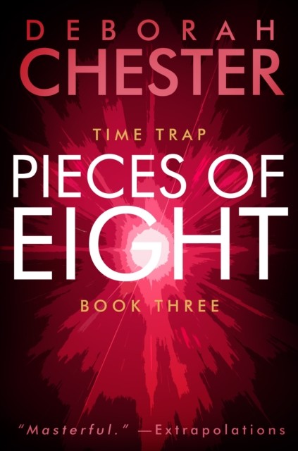 Pieces of Eight, Deborah Chester