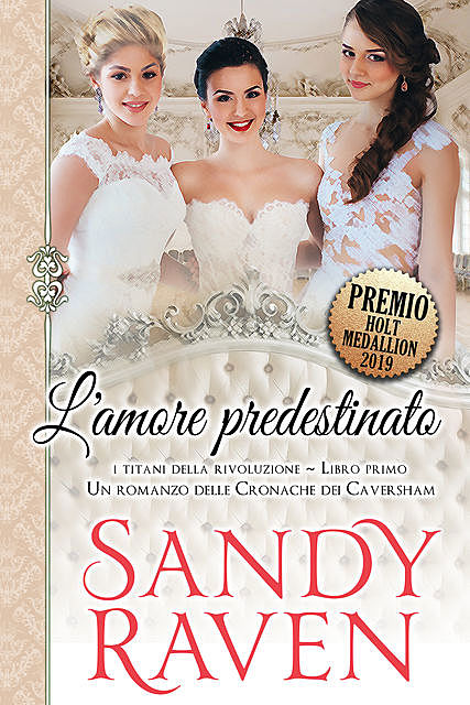 L’amore Predestinato, Sandy Raven