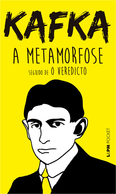 A Metamorfose, Franz Kafka