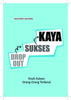 Dropout Sukses Kaya, Jayusman Lacanda