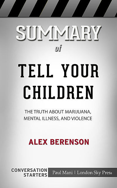 Summary of Tell Your Children, Paul Mani