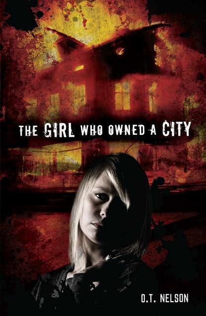 The Girl Who Owned a City, O.T. Nelson