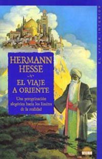 El Viaje A Oriente, Hermann Hesse