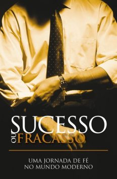 O Fracasso Do Sucesso, Bill Crowder