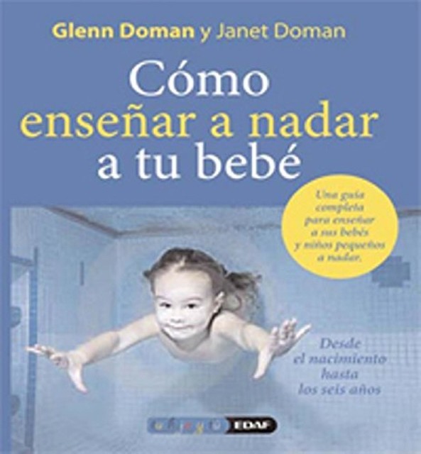 Cómo enseñar a nadar a su bebé, Douglas Doman