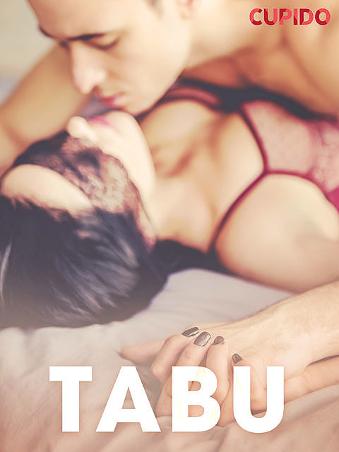 Tabu, – Cupido