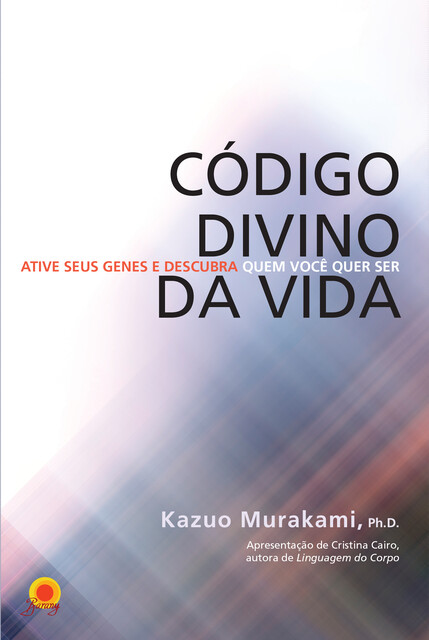 Código divino da vida, Kazuo Murakami