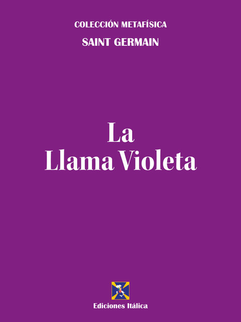 La Llama Violeta, Saint Germain