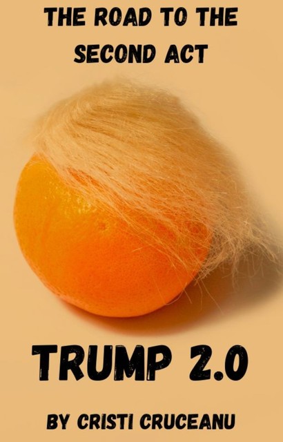 Trump 2.0, Cristi Cruceanu