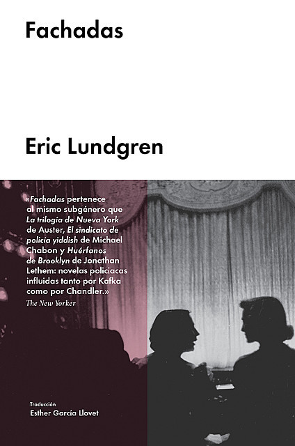Fachadas, Eric Lundgren