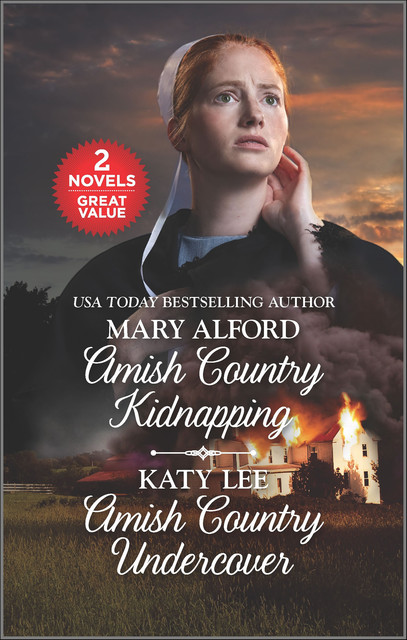 Amish Country Kidnapping and Amish Country Undercover, Katy Lee, Mary Alford