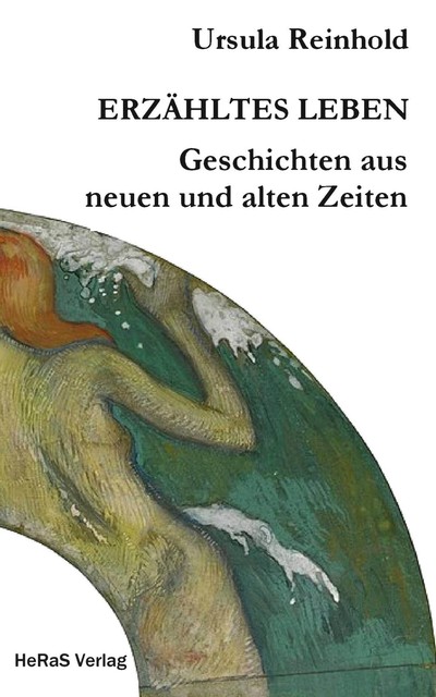Erzähltes Leben, Ursula Reinhold