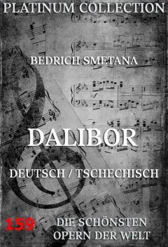 Dalibor, Bedrich Smetana, Josef Wenzig
