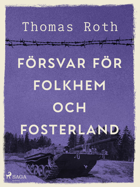 Försvar för folkhem och fosterland, Thomas Roth