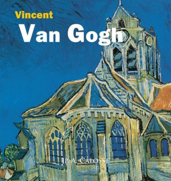 Vincent van Gogh, Jp.A.Calosse