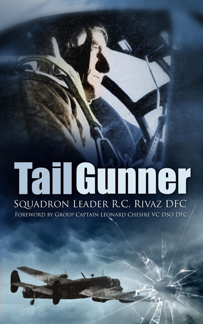 Tail Gunner, R.C. Rivaz