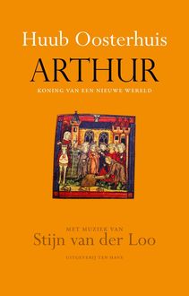 Arthur, Huub Oosterhuis