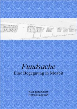 Fundsache, Petra Dieckhoff