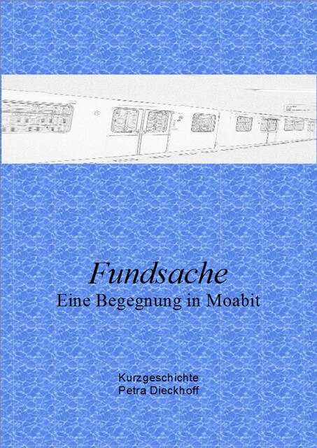 Fundsache, Petra Dieckhoff