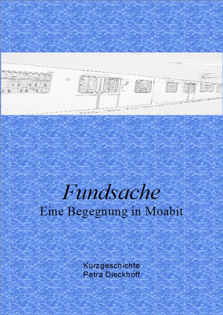 Fundsache, Petra Dieckhoff