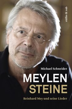 Meylensteine, Michael Schneider