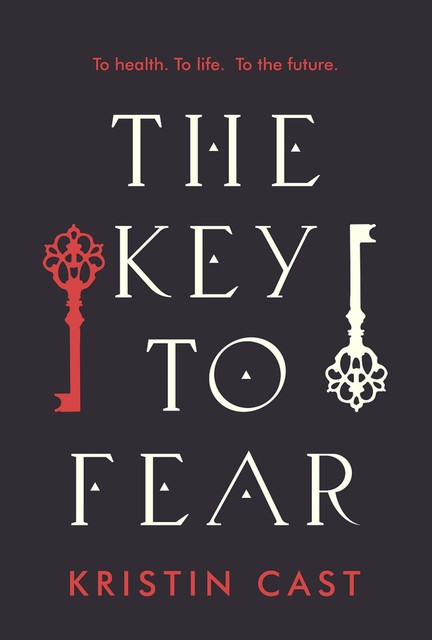 The Key to Fear, P.C.Cast