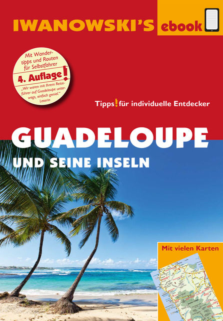 Guadeloupe und seine Inseln – Reiseführer von Iwanowski, Heidrun Brockmann, Stefan Sedlmair