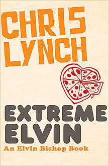 Extreme Elvin, Chris Lynch