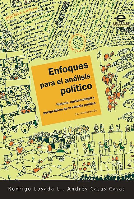 Enfoques para el análisis político, Rodrigo Losada L
