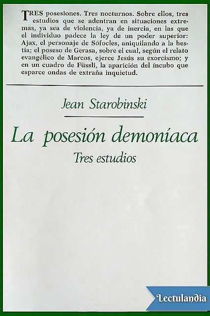 La posesión demoníaca, Jean Starobinski