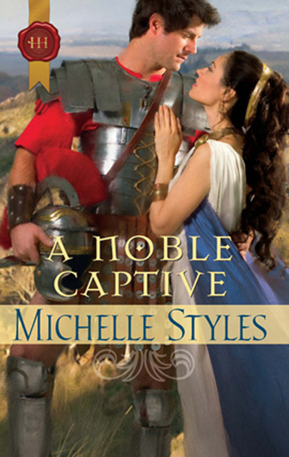 A Noble Captive, Michelle Styles