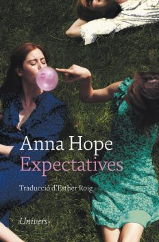 Expectatives, Anna Hope
