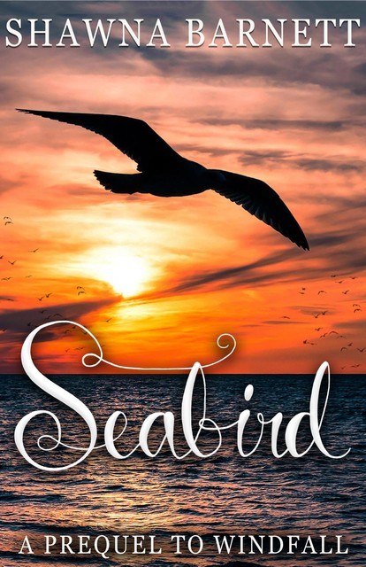 Seabird, Shawna Barnett