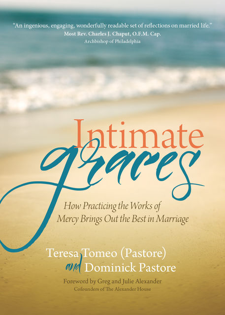 Intimate Graces, Dominick Pastore, Teresa Tomeo