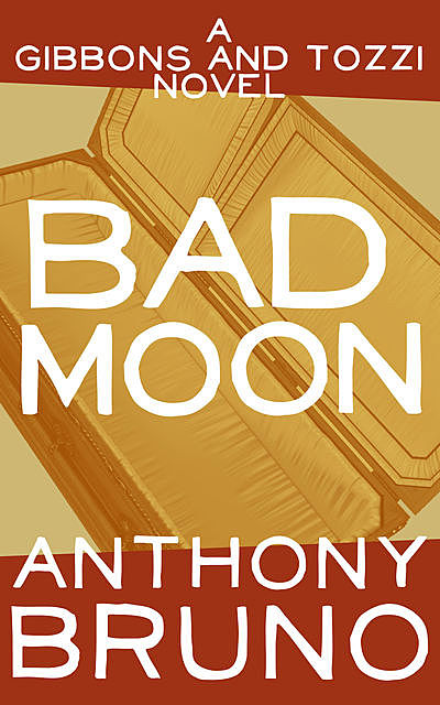 Bad Moon, Anthony Bruno