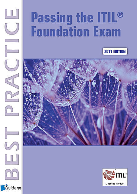 Passing the ITIL® Foundation Exam, Jon Nelson, David Pultorak, Vince Pultorak