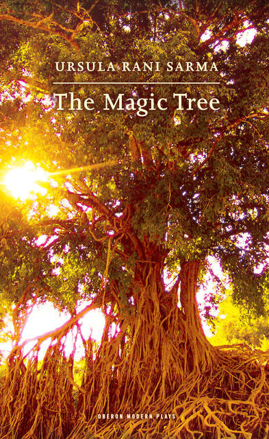 The Magic Tree, Ursula Rani Sarma