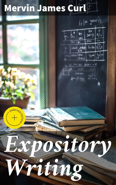 Expository Writing, Mervin James Curl