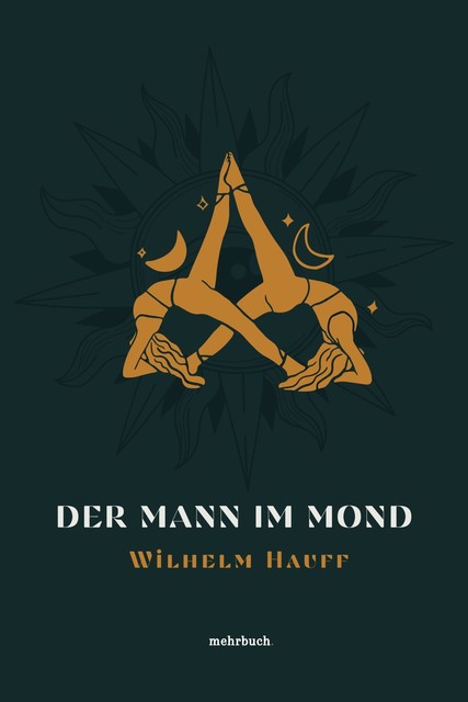 Der Mann im Mond, Wilhelm Hauff