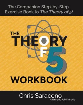 The Theory of 5 Workbook, David Davis, Chris Saraceno